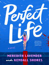 Perfect Life